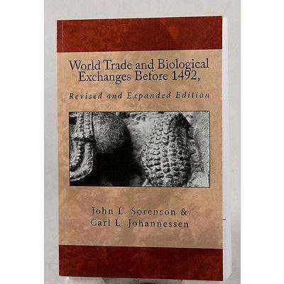 World Trade and Biological Exchanges Before 1492 Revised/Expanded Book